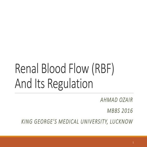 Renal blood flow and its regulation 