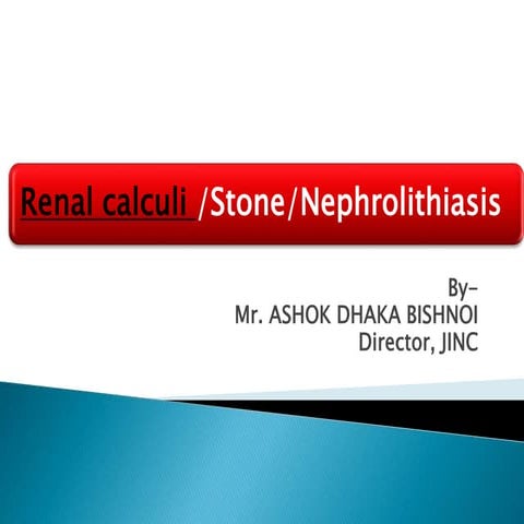 Renal calculi