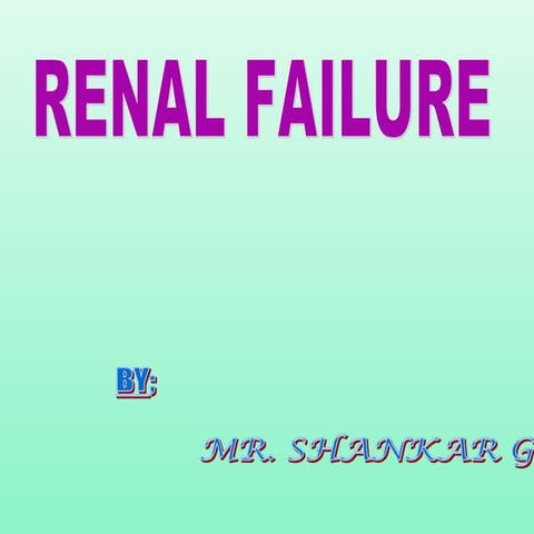 Renal failure