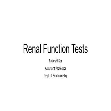 Renal function Tests - PPT..........pptx