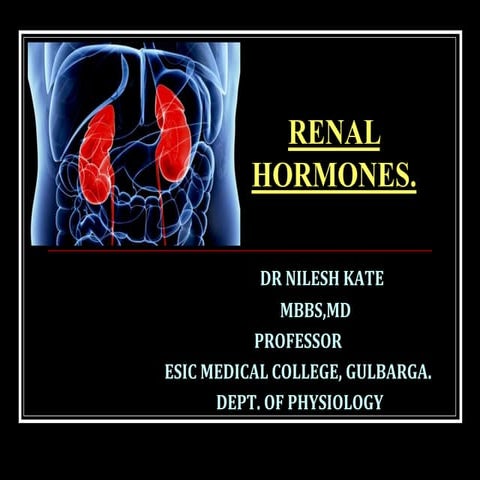 Renal hormones