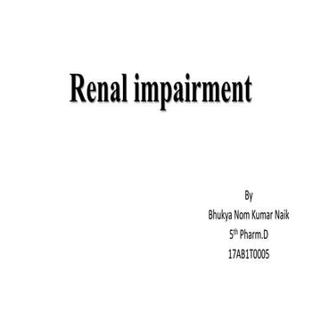 Renal impairment 1 | PPTX