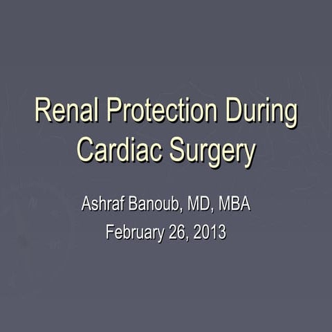 Renal protection during cardiac surgery iii