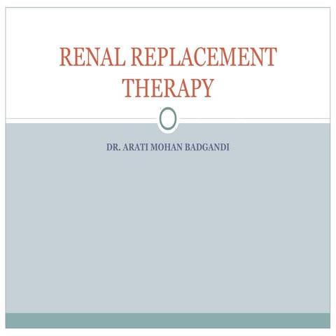 Renal replacement therapy
