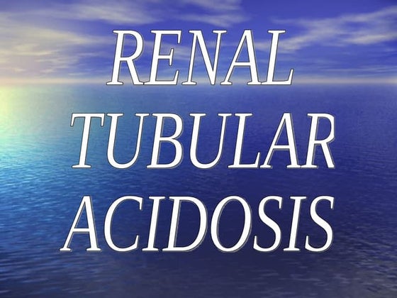 Proximal RTA ( Type 2 RTA ) - Important points.pdf | Blood Disorders ...