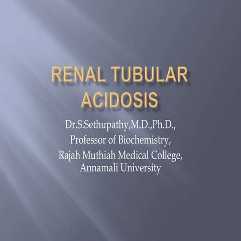 Renal tubular acidosis