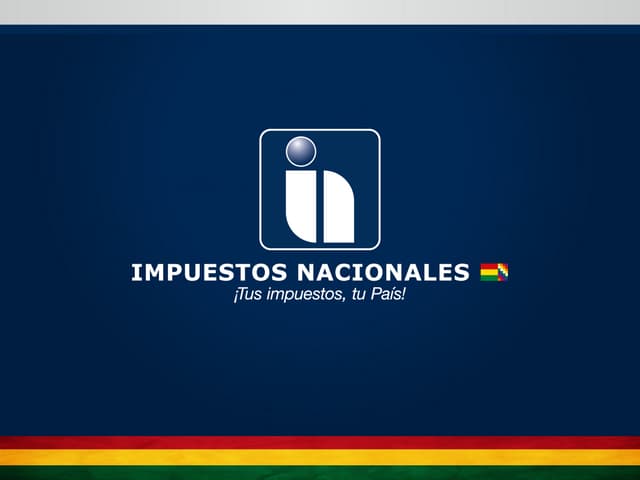 Bolivia: Impuestos Nacionales / Ren...