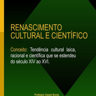 Renascimento Cultural e Científico