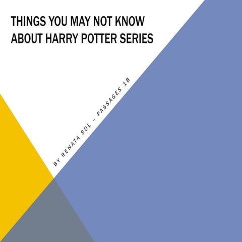 Facts about Harry Potter
