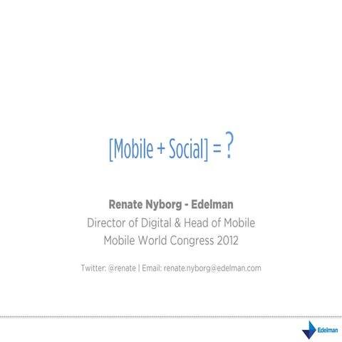 Context is King: Advertising & Marketing with Mobile Social Media