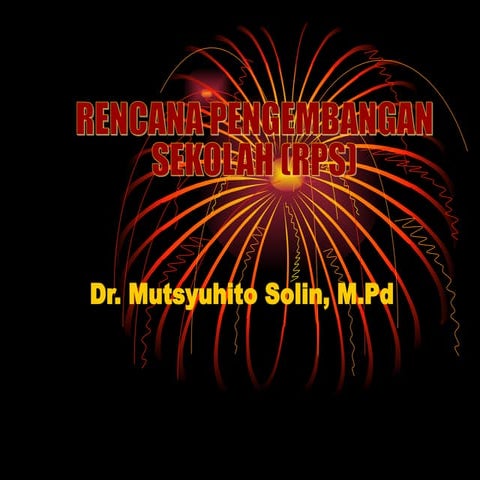 Pemaparan rencana pengembangan sekolah rentra