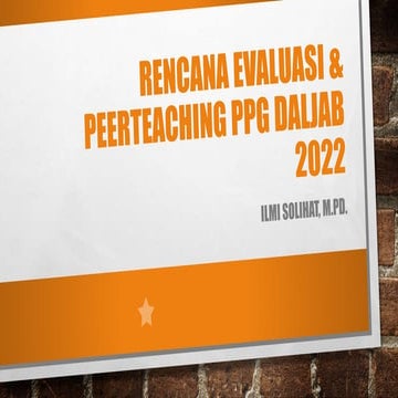 Rencana evaluasi & Peerteaching PPG Daljab 2022 .pptx