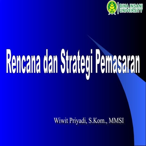 Mata Kuliah Kewirausahaan_Rencana & Strategi Marketing Pert 6.ppt