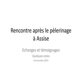 Rencontre retour d'assise 2015