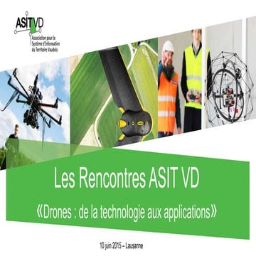 4èmes Rencontres ASIT VD - Drones : de la technologies aux applications