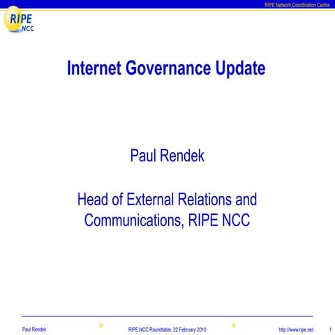 RIPE NCC Internet Governance Update