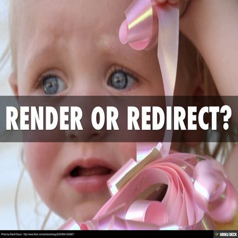 Render Or Redirect?