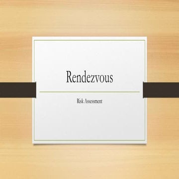 Rendezvous (Risk Assessment)