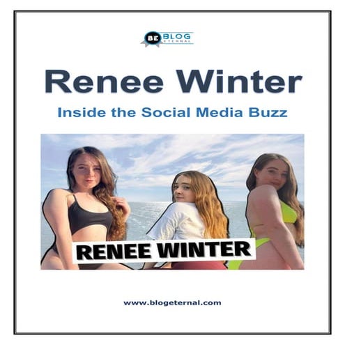 The Rise of Renee Winter - Social Media Sensation | PDF
