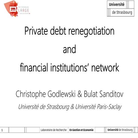  Private debt renegotiation and financial institutions’ network
