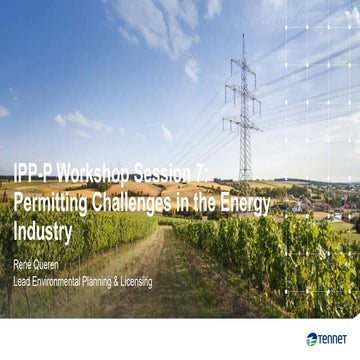 Session 7: Rene Queren - Permitting Challenges in the Energy Industry