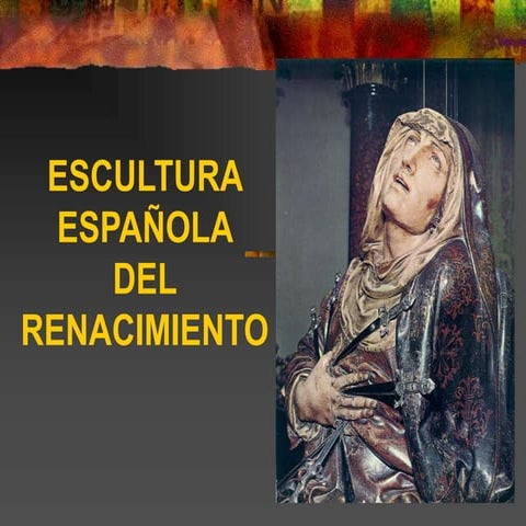Escultura del Renacimiento en España