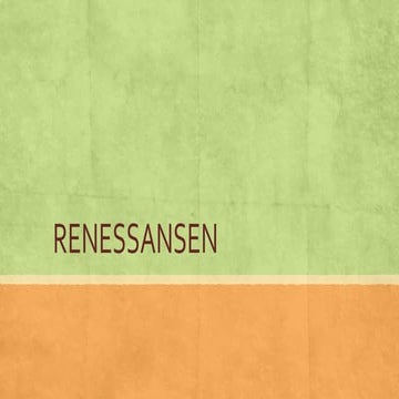 Renessansen og oppdagelsene | PPTX