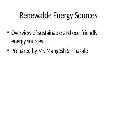 Comprehensive Overview of Renewable Energy Sources and Their Benefits ...