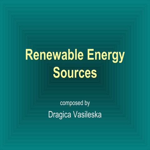 Renewable energy sources