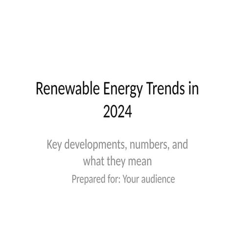Introduction to renewable energy trends_2024.pptx