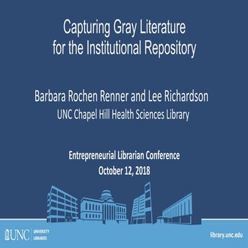 Capturing Gray Literature for the Institutional Repository