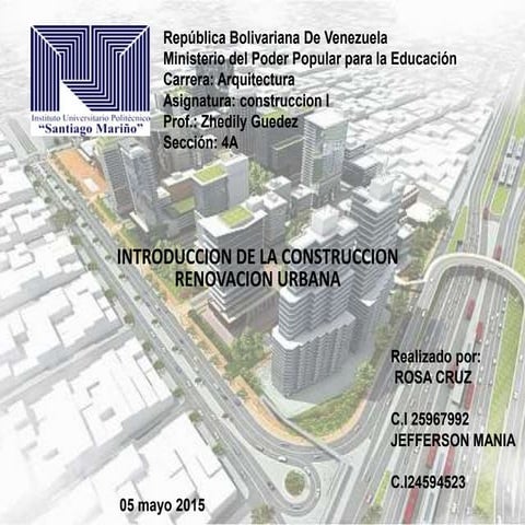 introduccion de la construccion /Renovacion urbana 