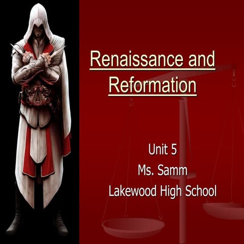 Unit 5: The Renaissance & Reformation | PPT