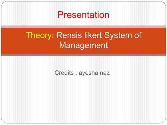 Rensis Likert System 4 Likert Scale Surveys: Definition, Examples