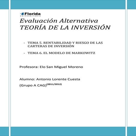 Rentabilidad y riesgo de las carteras de inversión Markowitz