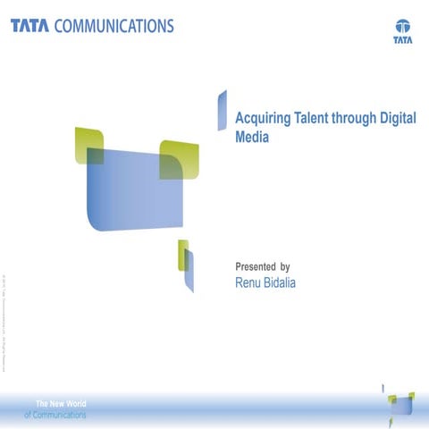 Acquiring Talent Through Digital Media