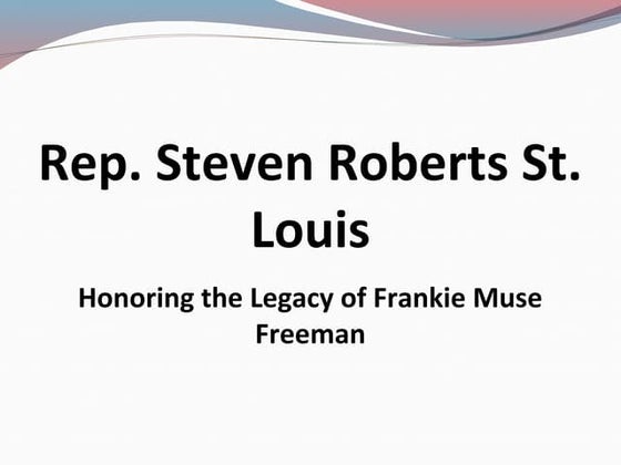 Steven Roberts of St. Louis Celebrates Launch of Roberts Law, LLC | PDF