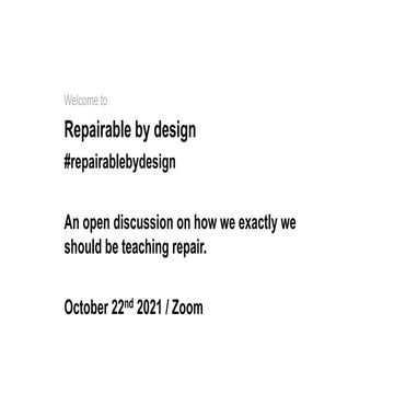 Repairable by design