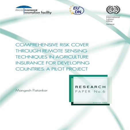 Comprehensive Risk Cover through Remote Sensing Techniques in Agriculture Ins...