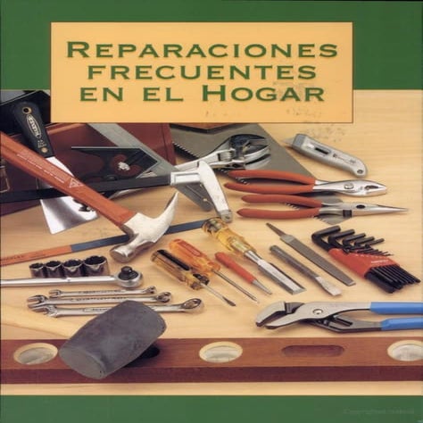 Reparaciones frecuentes en el hogar