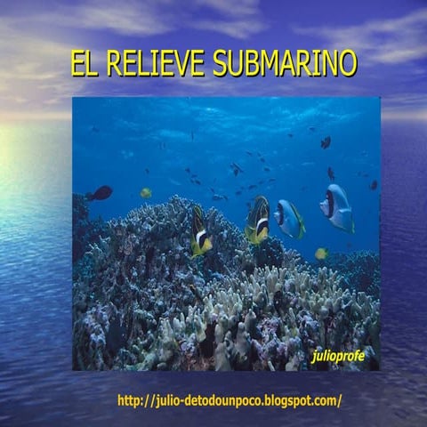 Repaso del relieve submarino