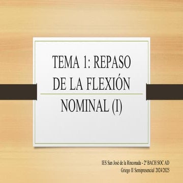 Repaso flexión nominal para el griego antiguo