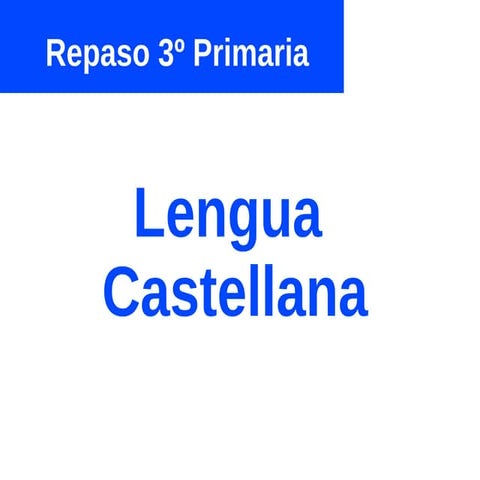 Repaso Lengua 3º
