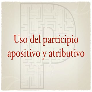 Repaso tema 6: subordinadas de part...