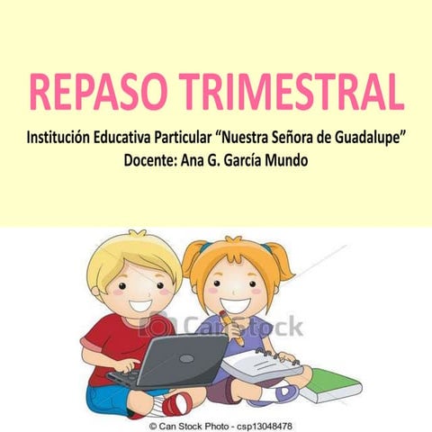 Repaso trimestral 5º año