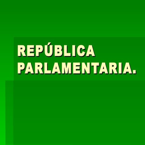RepúBlica Parlamentaria