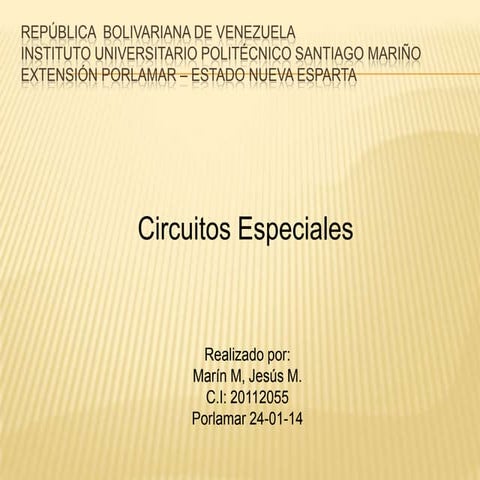 Circuitos Especiales
