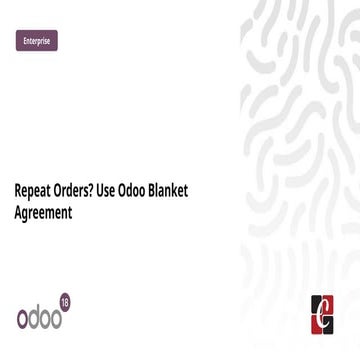 Repeat Orders_ Use Odoo Blanket Agreement