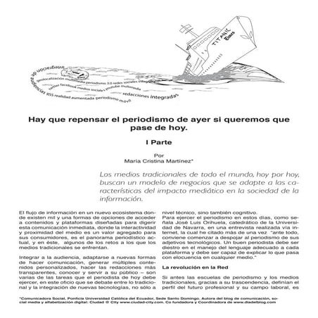 Hay que repensar el periodismo de ayer, si queremos que pase de hoy