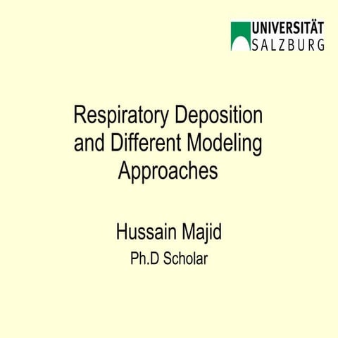 Respiratory deposition modelling
